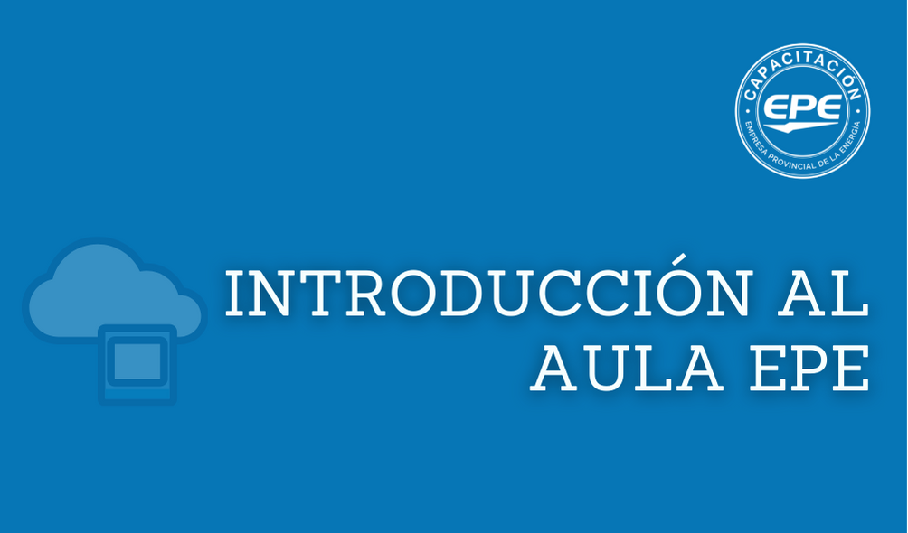 Introducción al Aula Virtual EPE