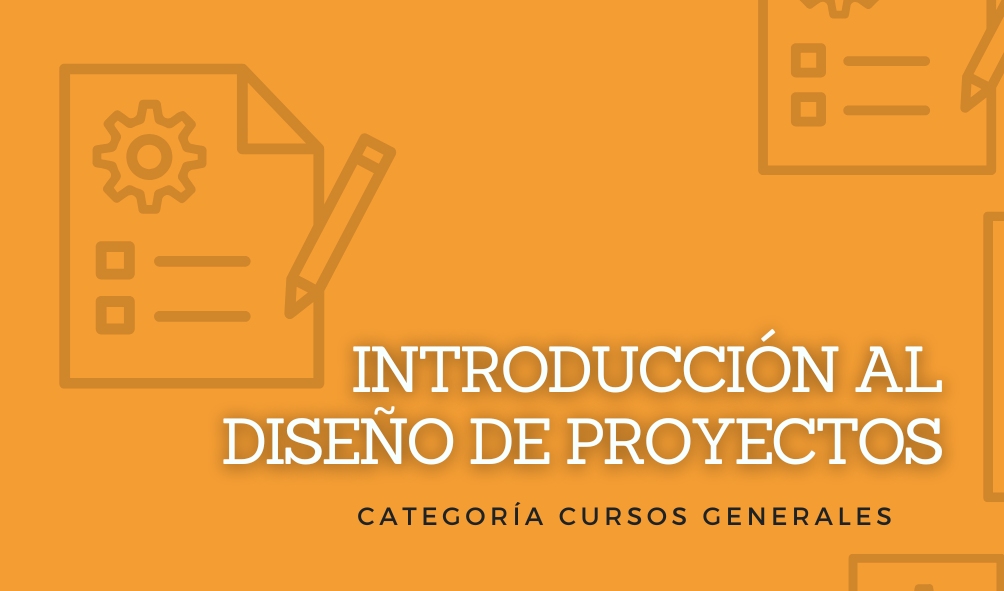 Introducción al diseño de proyectos